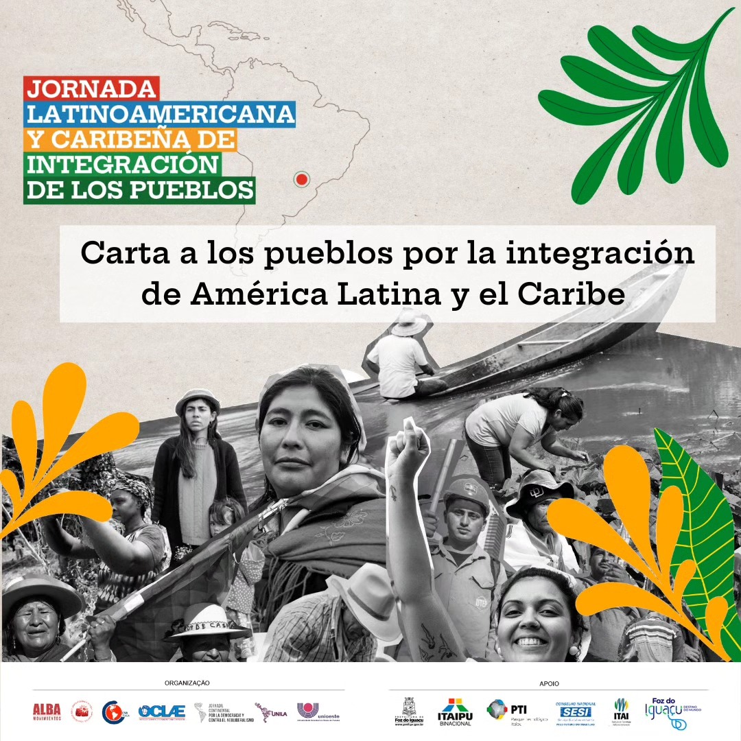 “Carta a los Pueblos por la Integración de América Latina y el Caribe” .