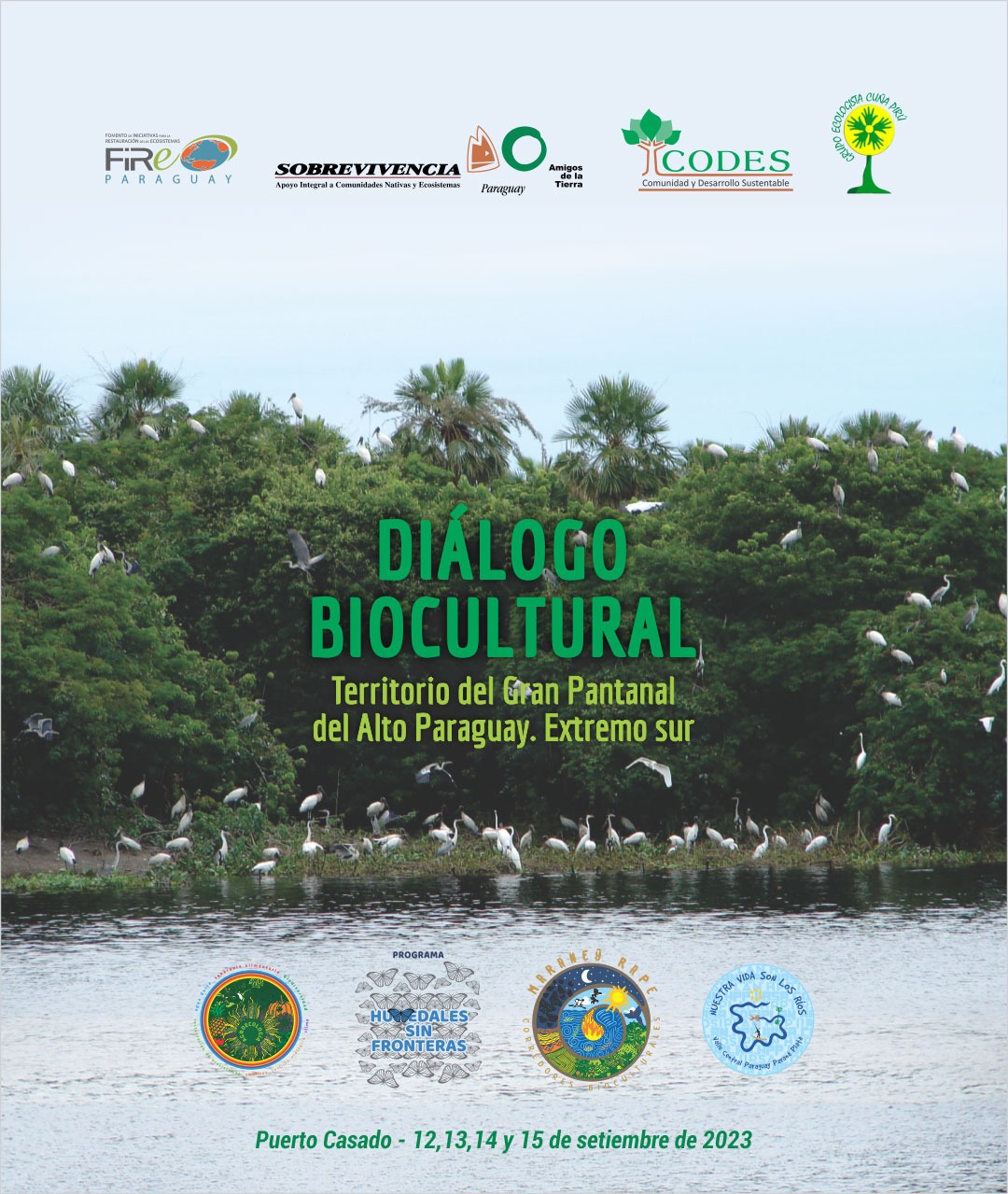 Diálogo Biocultural en el Territorio Del Gran Pantanal Del Alto Paraguay. Extremo Sur.